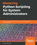 Cover: Mastering Python Scripting for System Administrators - Packt Publishing