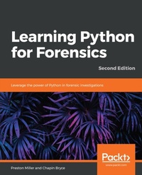 Abbildung von: Learning Python for Forensics - De Gruyter