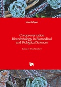Cover: Cryopreservation Biotechnology in Biomedical and Biological Sciences - IntechOpen