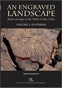 Enlarge image Cover: An Engraved Landscape - Society for Libyan Studies