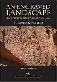 Enlarge image Cover: An Engraved Landscape - Society for Libyan Studies
