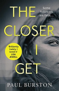 Enlarge image Cover: The Closer I Get - Orenda Books