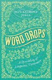 Abbildung von: Word Drops - Elliott & Thompson Limited