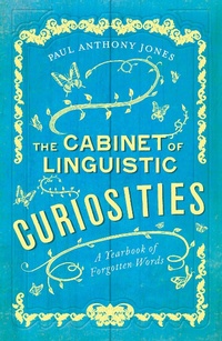 Abbildung von: The Cabinet of Linguistic Curiosities - Elliott & Thompson Limited