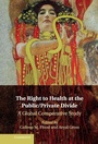 Cover: The Right to Health at the Public/Private Divide - Cambridge University Press
