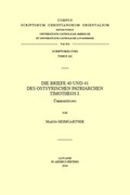 Cover: Die Briefe 40 und 41 des Ostsyrischen Patriarchen Timotheos I. - Peeters Publishers