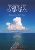 Cover: Early Settlers of the Insular Caribbean - Sidestone Press