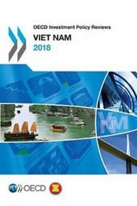 Enlarge image Cover: Viet Nam 2018 - Organization for Economic Co-operation and Development (OECD)