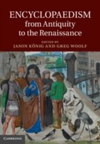 Enlarge image Cover: Encyclopaedism from Antiquity to the Renaissance - Cambridge University Press