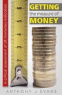 Cover: Getting the Measure of Money - London Publishing Partnership