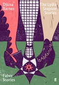 Cover: The Lydia Steptoe Stories - Faber & Faber