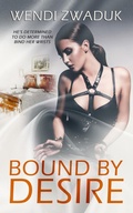 Cover: Bound by Desire - Entwined Publishing