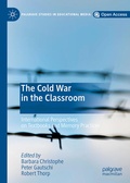 Cover: The Cold War in the Classroom - Palgrave Macmillan
