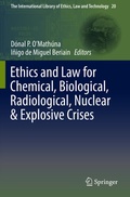 Cover: Ethics and Law for Chemical, Biological, Radiological, Nuclear & Explosive Crises - Springer