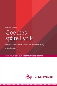 Abbildung von: Goethes späte Lyrik - J.B. Metzler