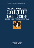 Cover: Johann Wolfgang Goethe: Tageb&uuml;cher - J.B. Metzler
