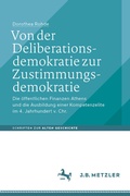 Cover: Von der Deliberationsdemokratie zur Zustimmungsdemokratie - J.B. Metzler