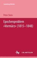 Cover: Epochenproblem "Vorm&auml;rz" (1815-1848) - J.B. Metzler