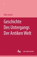 Cover: Geschichte des Untergangs der antiken Welt - J.B. Metzler