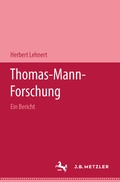 Cover: Thomas-Mann-Forschung - J.B. Metzler