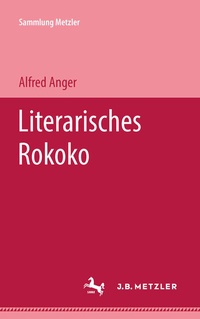Enlarge image Cover: Literarisches Rokoko - J.B. Metzler