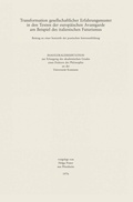 Cover: Transformation gesellschaftlicher Erfahrungsmuster in den Texten der Europ&auml;ischen Avantgarde am Beispiel des italienischen Futurismus - J.B. Metzler