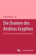Cover: Die Dramen des Andreas Gryphius - J.B. Metzler