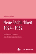 Cover: Neue Sachlichkeit 1924-1932 - J.B. Metzler