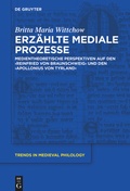 Cover: Erz&auml;hlte mediale Prozesse - De Gruyter