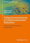 Bild: Flie&szlig;gew&auml;sserrenaturierung mit strukturverbessernden Ma&szlig;nahmen - Springer Vieweg