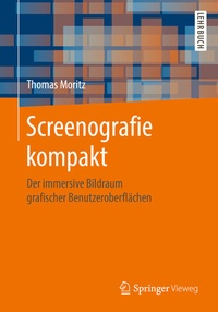 Abbildung von: Screenografie kompakt - Springer Vieweg