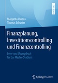Cover: Finanzplanung, Investitionscontrolling und Finanzcontrolling - Springer Gabler