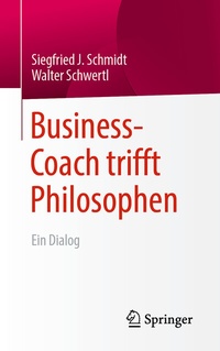 Abbildung von: Business-Coach trifft Philosophen - Springer