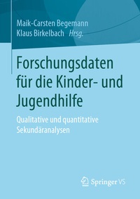 Abbildung von: Forschungsdaten für die Kinder- und Jugendhilfe - Springer VS