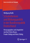 Cover: Schulreformen und Bildungspolitik in der Bundesrepublik Deutschland - Springer VS