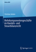Cover: Mehrkomponentengesch&auml;fte im Handels- und Steuerbilanzrecht - Springer Gabler