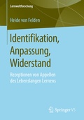 Cover: Identifikation, Anpassung, Widerstand - Springer VS