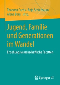 Abbildung von: Jugend, Familie und Generationen im Wandel - Springer VS
