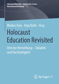 Abbildung von: Holocaust Education Revisited - Springer VS