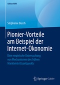Cover: Pionier-Vorteile am Beispiel der Internet-&Ouml;konomie - Springer Gabler