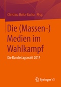 Cover: Die (Massen-)Medien im Wahlkampf - Springer VS