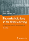 Cover: Bauwerksabdichtung in der Altbausanierung - Springer Vieweg