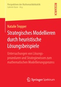 Cover: Strategisches Modellieren durch heuristische L&ouml;sungsbeispiele - Springer Spektrum