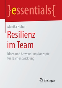 Abbildung von: Resilienz im Team - Springer