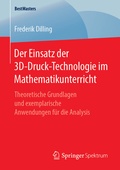 Bild: Der Einsatz der 3D-Druck-Technologie im Mathematikunterricht - Springer Spektrum