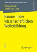 Cover: R&auml;ume in der wissenschaftlichen Weiterbildung - Springer VS