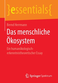 Abbildung von: Das menschliche Ökosystem - Springer Spektrum