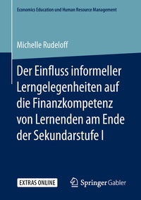 Abbildung von: Der Einfluss informeller Lerngelegenheiten auf die Finanzkompetenz von Lernenden am Ende der Sekundarstufe I - Springer Gabler