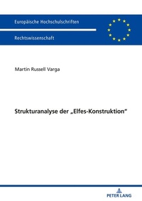 Abbildung von: Strukturanalyse der "Elfes-Konstruktion" - Peter Lang Verlag
