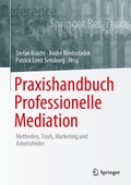 Cover: Praxishandbuch Professionelle Mediation - Springer